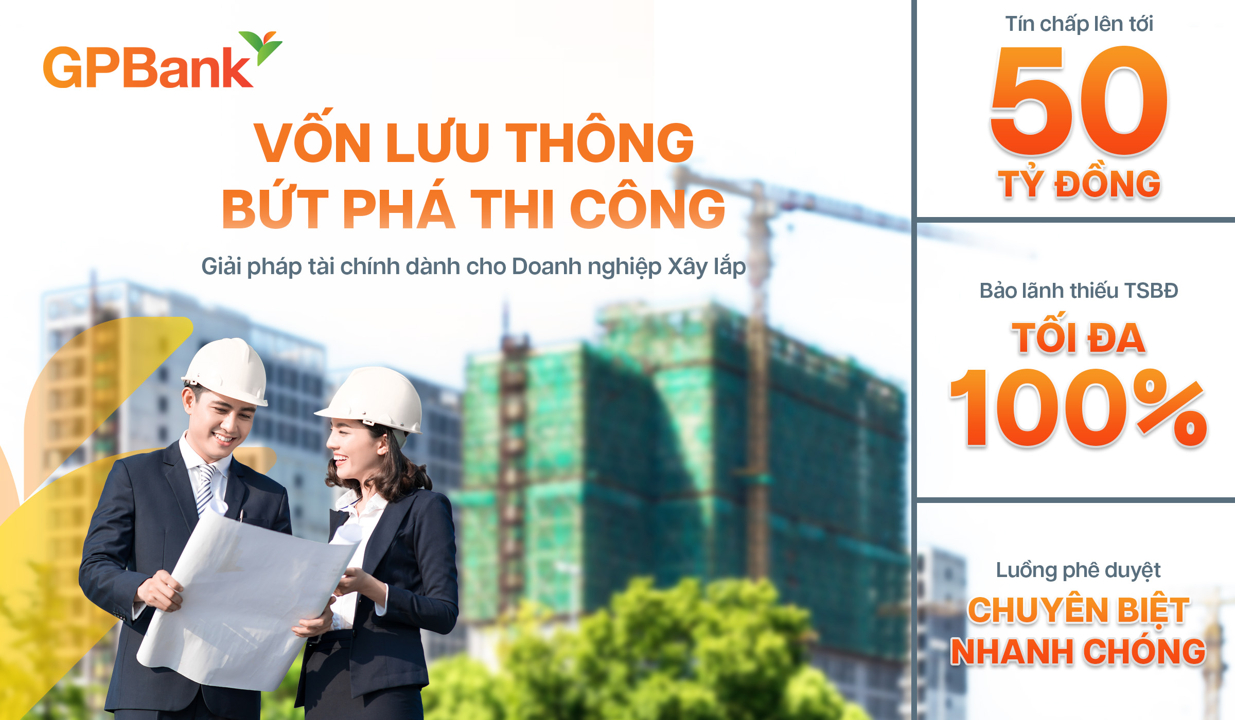 SẢN PHẨM XÂY LẮP SME: LINH HOẠT TÀI TRỢ - TRỌN VẸN CÔNG TRÌNH