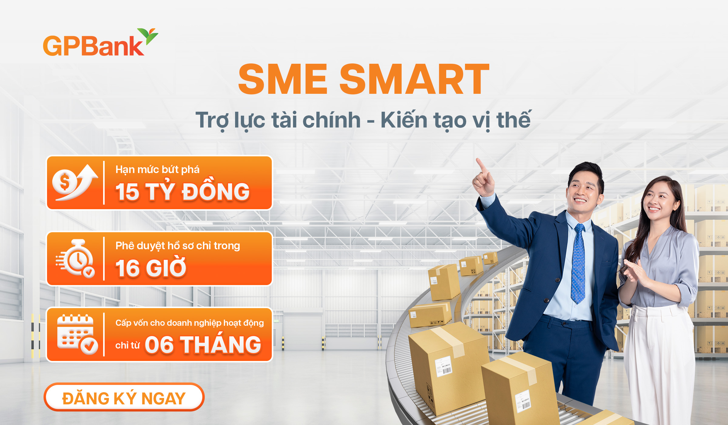 SME SMART: Giải pháp tín dụng phát triển kinh doanh dành cho Doanh nghiệp SME