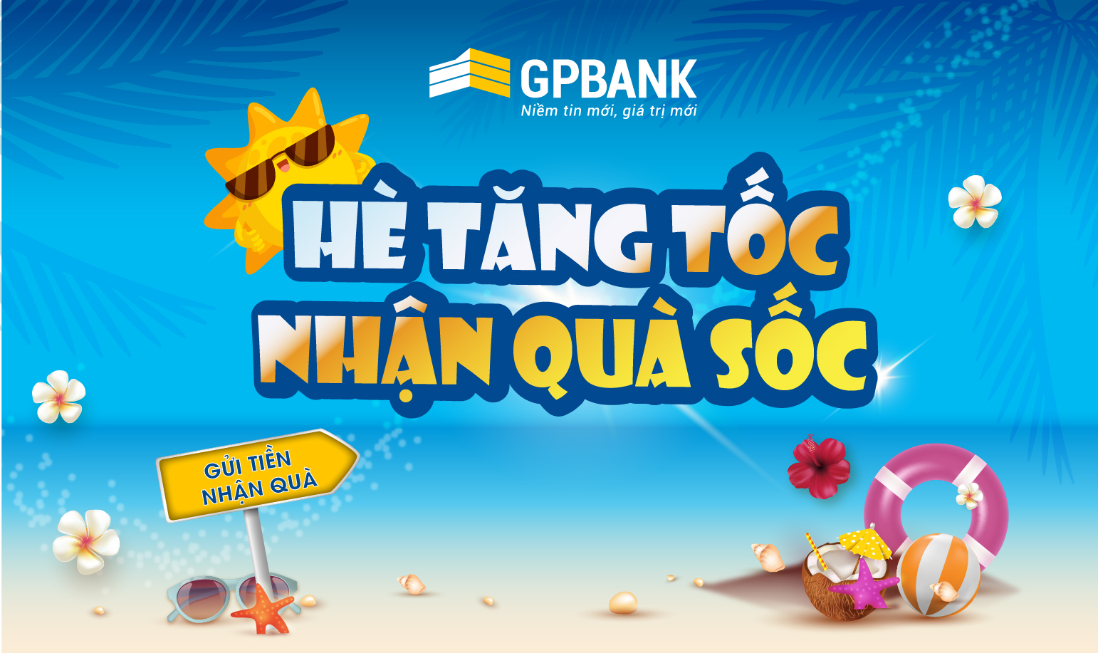 Chương trình khuyến mại “HÈ TĂNG TỐC – NHẬN QUÀ SỐC”