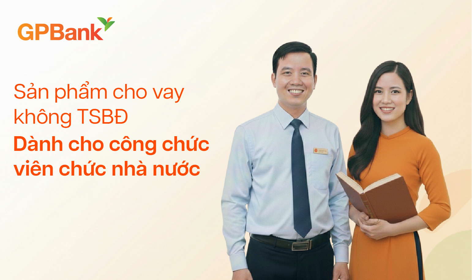 VAY TIÊU DÙNG KHÔNG TÀI SẢN ĐẢM BẢO DÀNH CHO  CÁN BỘ, CÔNG CHỨC, VIÊN CHỨC NHÀ NƯỚC