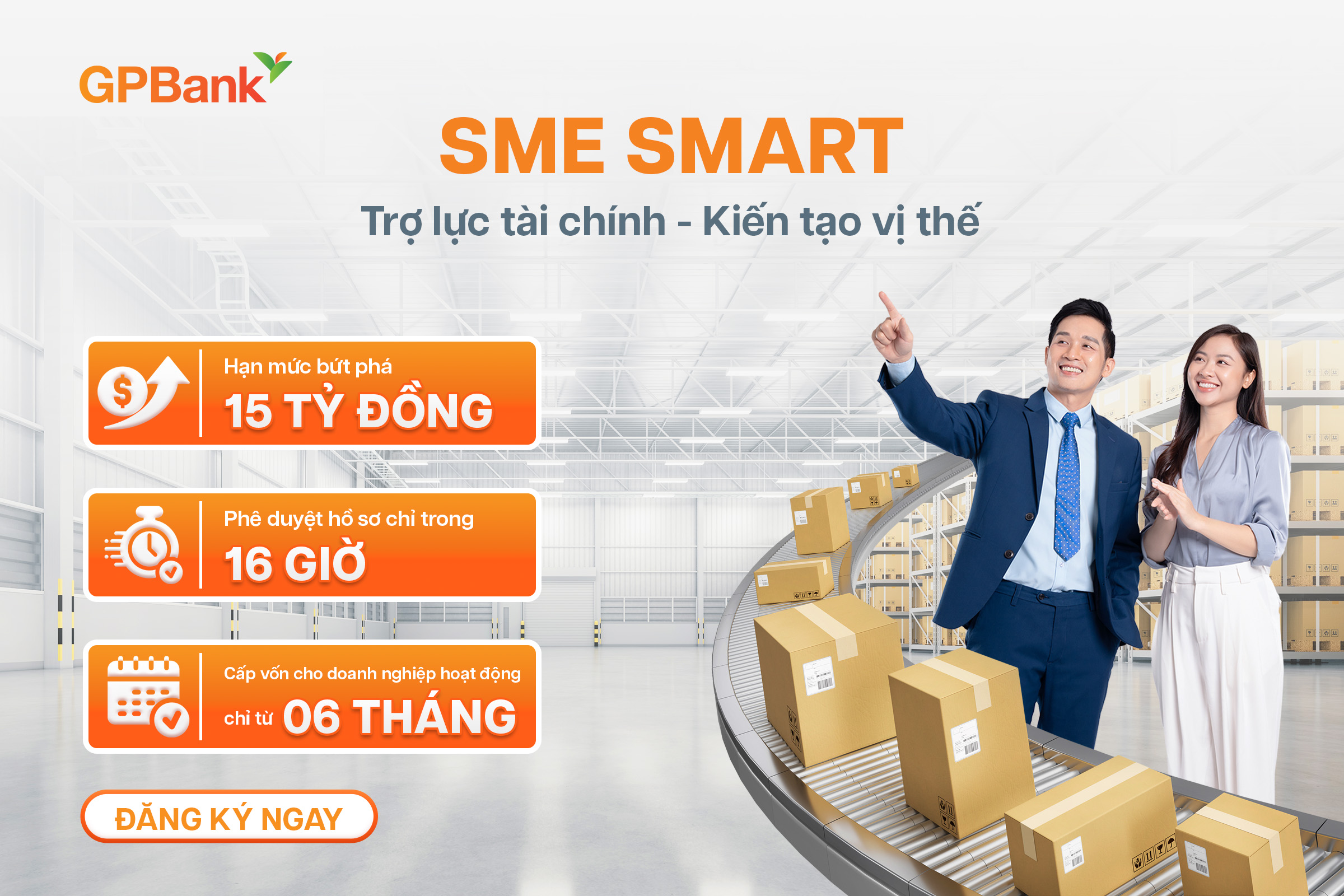 SME SMART: Giải pháp tín dụng phát triển kinh doanh dành cho Doanh nghiệp SME