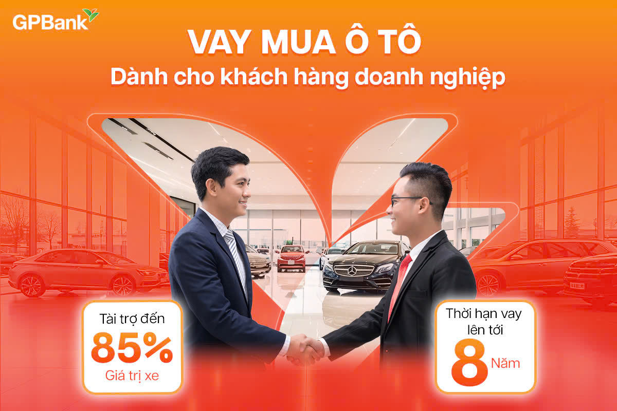 VAY MUA Ô TÔ DÀNH CHO KHÁCH HÀNG DOANH NGHIỆP